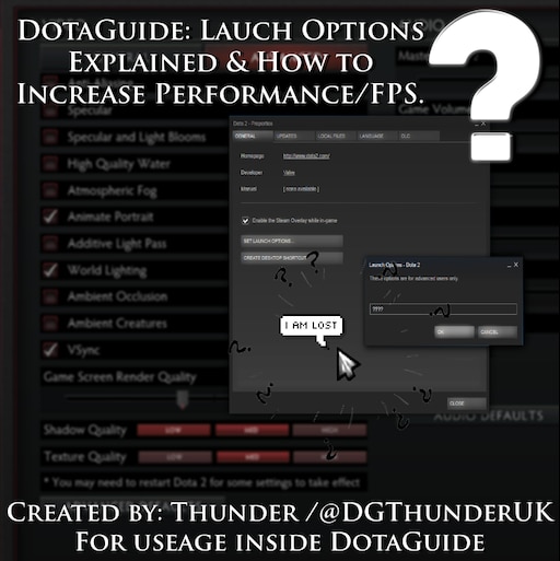Steam Community Guide Dotaguide Launch Options