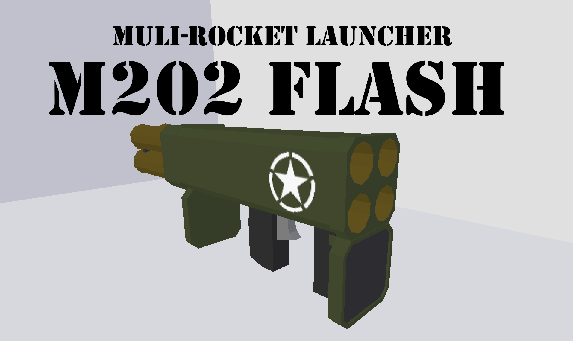 Subscribe to downloadM202 FLASH Multi-rocket Launcher