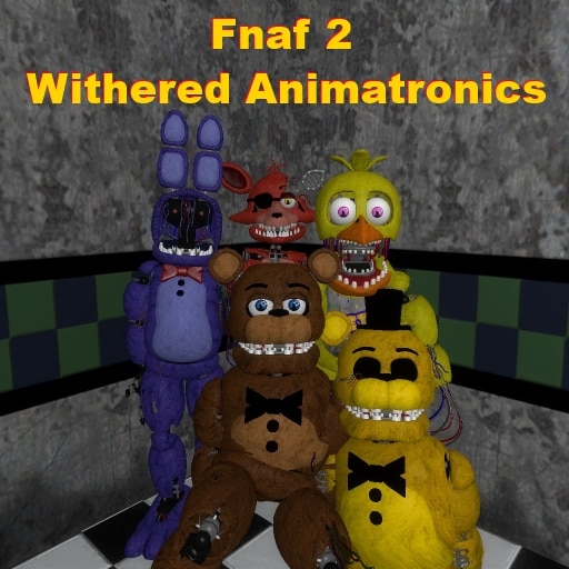 FNAF 2  Withered Animatronics - Roblox