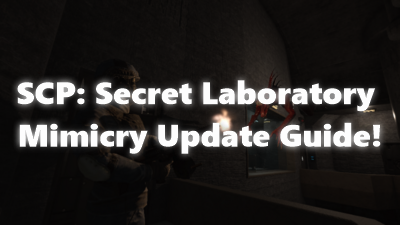 SCP: Secret Laboratory's BIGGEST Update!!! 