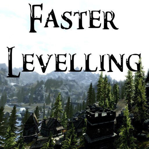 Fast levels. All skills in Skyrim.