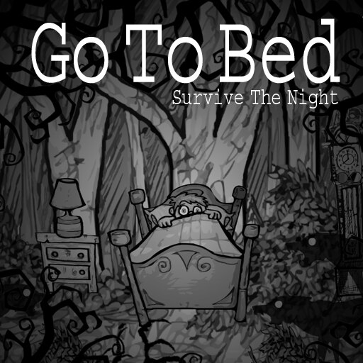 Go to Bed: Survive the Night обложка. Go to Bed игра. The Night of the Rabbit обложка. Go to Bed: Survive the Night (Full game). Tom go to bed said his