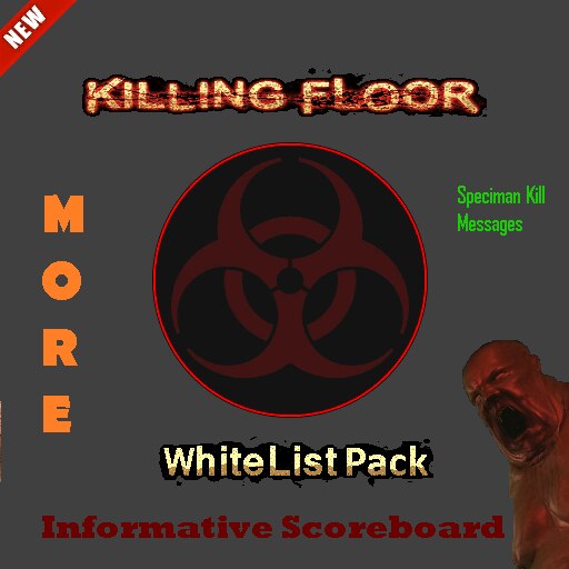 Steam Workshop Whitelist Pack Killing Floor