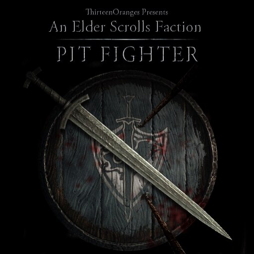 Steam Workshop :: Faction: Pit Fighter  Elder scrolls, Elder scrolls v  skyrim, Elder scrolls 6