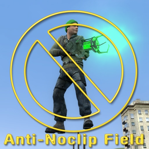 Steam Workshop::Anti-Noclip Field