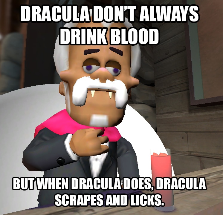 Dracula- I mean Grimn Skitter Skitter Hornet Ly Git Gud - iFunny Brazil