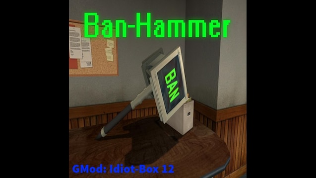 Steam Workshop The Ban Hammer Outdated - steam workshop the ban hammer outdated roblox ban hammer link Steam Workshop The Ban Hammer Outdated - roblox ban hammer link