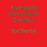 Riverwood Winter & Christmas Overhaul画像