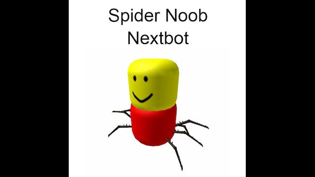 Steam Workshop::Spider Noob Nextbot Meme