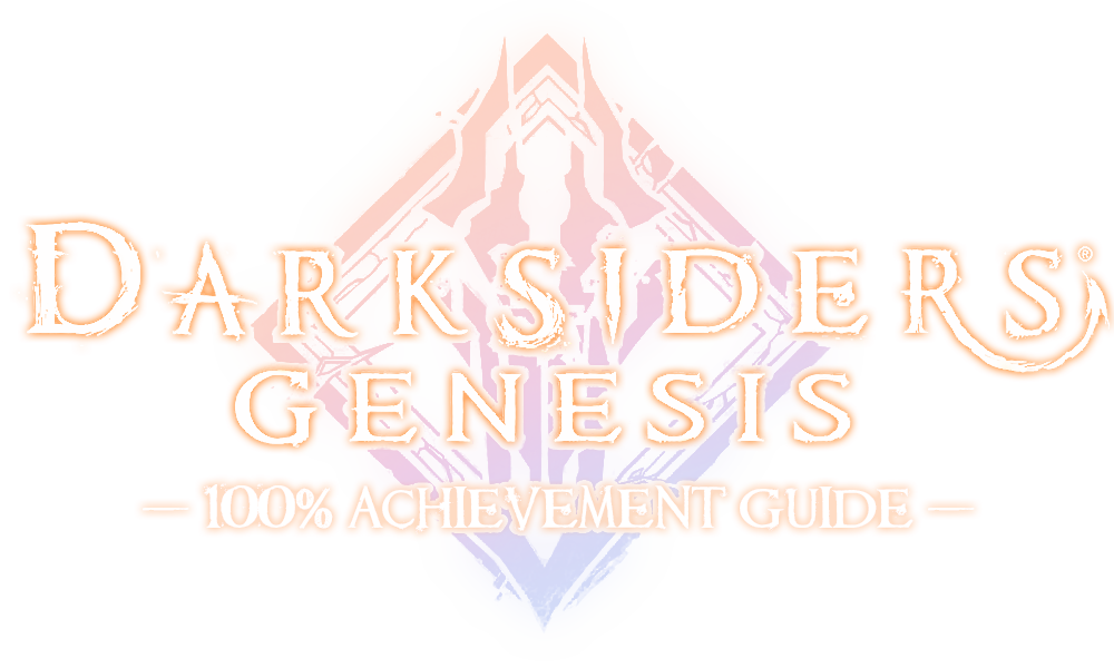 Darksiders Genesis - 100% Achievement Guide image 1