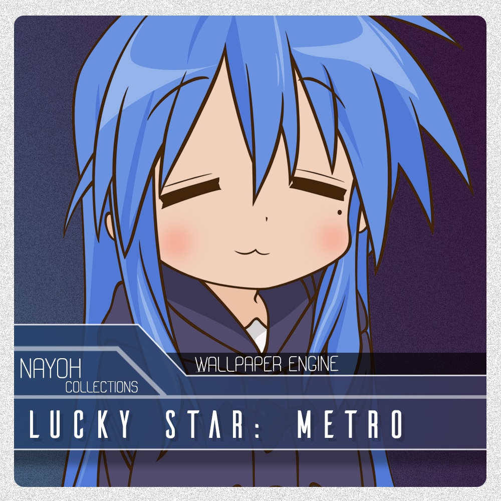 Lucky Star: Konata - Metro