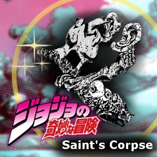 Saint's Corpse - JoJo's Bizarre Encyclopedia