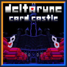 deltarune card castle map addon type steam