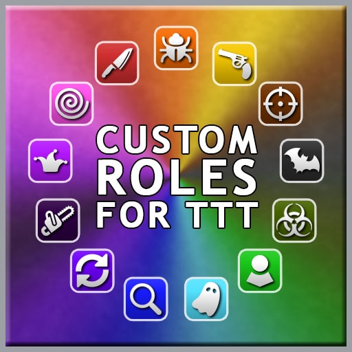 Steam Workshop Custom Roles For Ttt