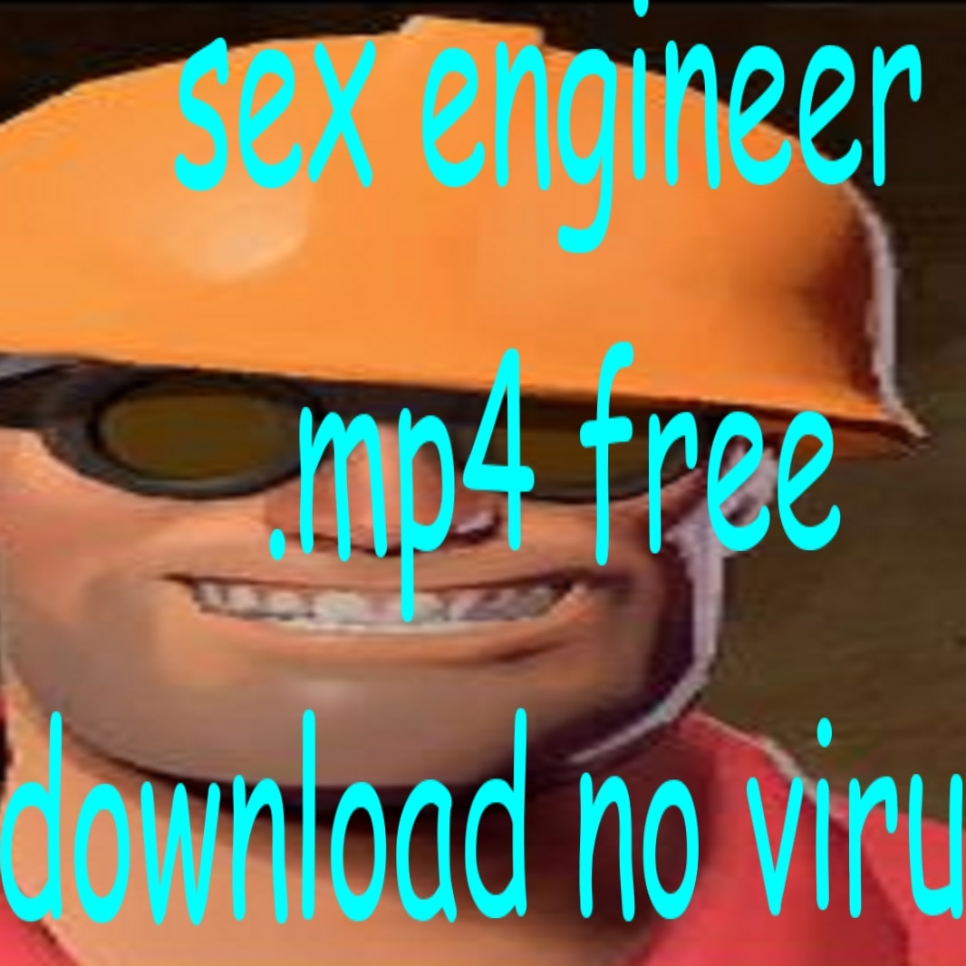 engineer tf2 irl