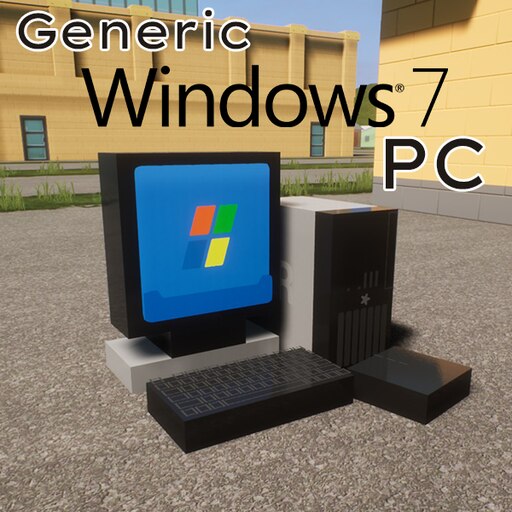 Steam Workshop::Generic Windows 7 PC