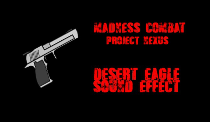 Steam Workshop::Madness Combat PN Deagle Soundmod
