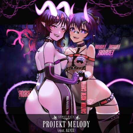 GHOST DATA - PROJEKT MELODY - [ Animation by Pantsu Shot「NyR」]