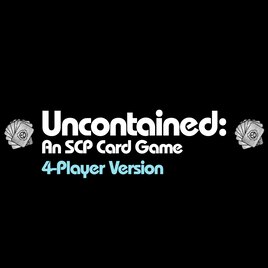 Steamワークショップ::Uncontained: An SCP Card Game