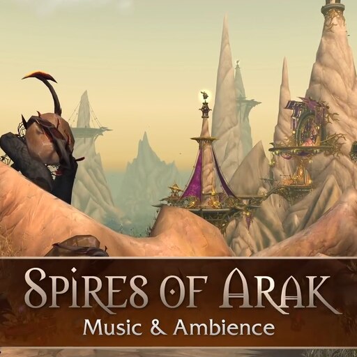 Steam Workshop World of Warcraft Spires of Arak