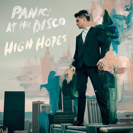 Хай треки. Panic at the Disco High hopes. Брендон Ури High hopes. Panic at the Disco High hopes обложка. Panic at the Disco альбомы.