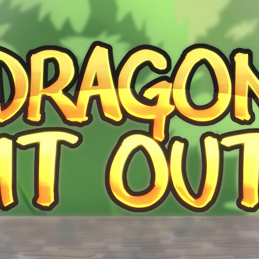 Мастерская Steam::{Oughta} Dragon it out.