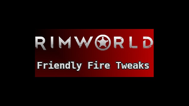Steam Workshop Friendly Fire Tweaks
