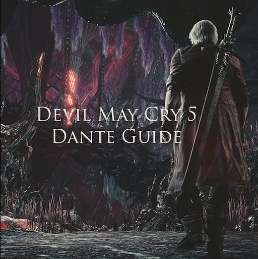 Comunidade Steam :: Guia :: Devil May Cry 5 Dante Guide