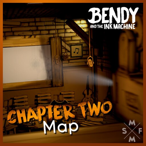 Bendy and the Ink Machine: Chapter 2 