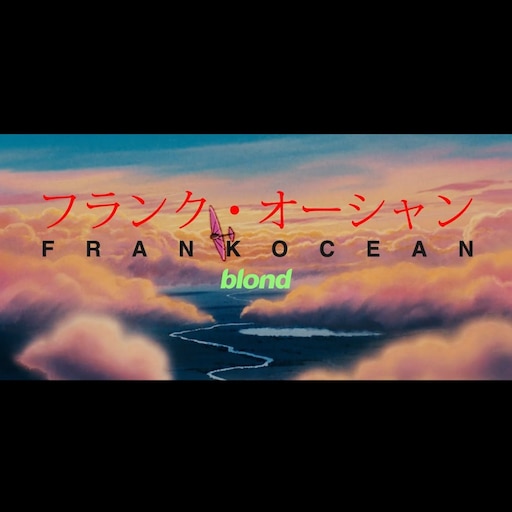 Steam Workshop::frank ocean - blonde tribute by Justin West