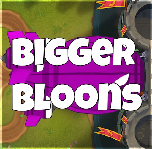 Steam Community Guide Btd6 How To Get Big Bloons
