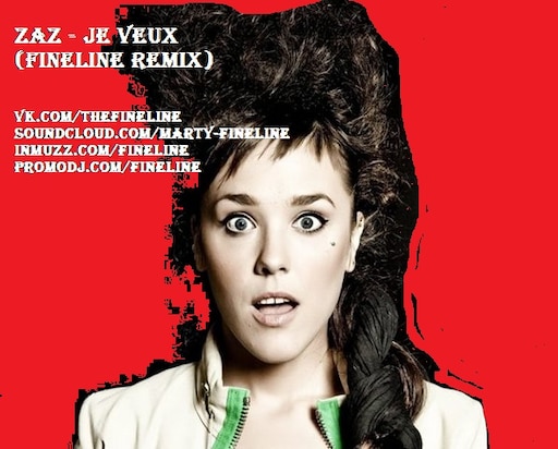 steam workshop zaz je veux fineline dubstep remix