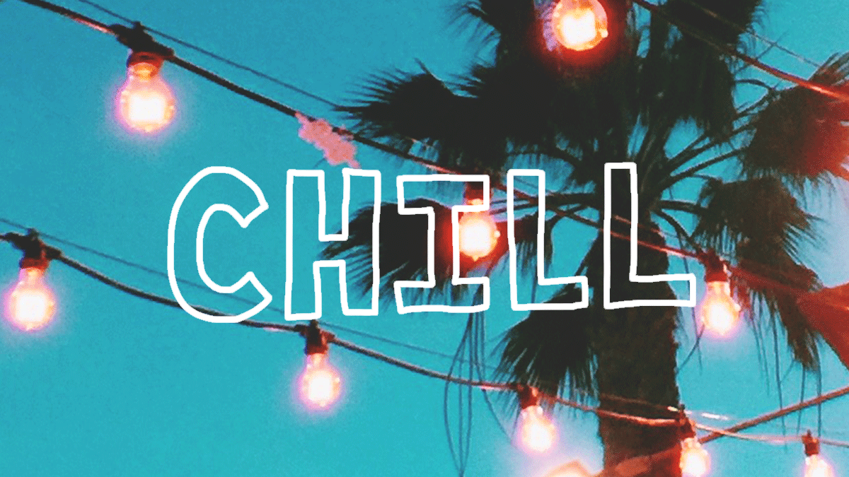 Chill gif. Chill надпись. Чил гиф. Анимация чилл. Chill гифки