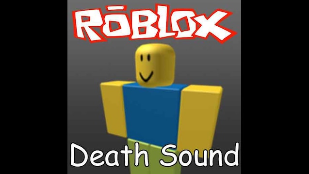 Steam Workshop Roblox Death Sound