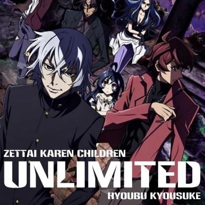 Zettai Karen Children: The Unlimited - Hyoubu Kyousuke OP [720p/60fps]