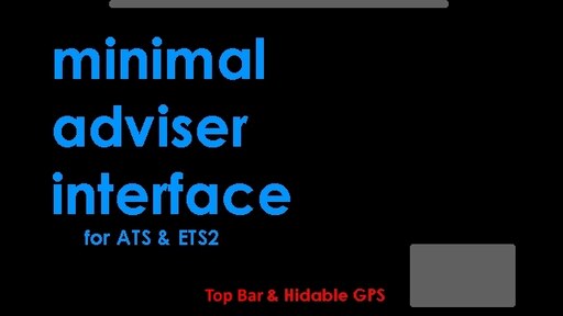 Steam Workshop Minimal Adviser Interface For Ats Ets2 Top Bar Version