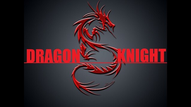 Steam Workshop Dragon Knight V 50