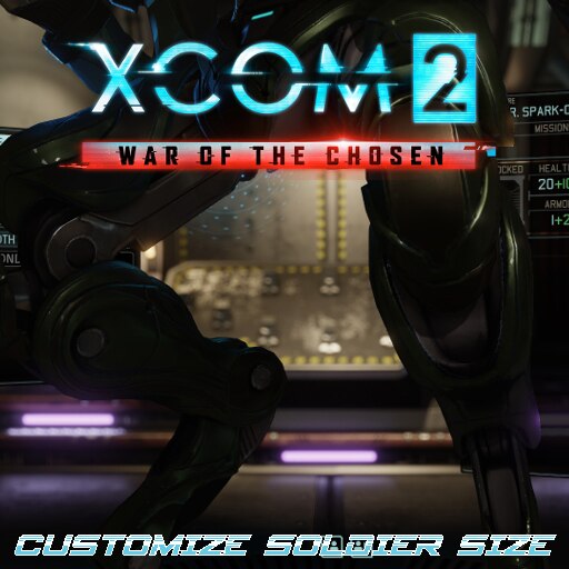 Steam Workshop WotC Customize Soldier Size