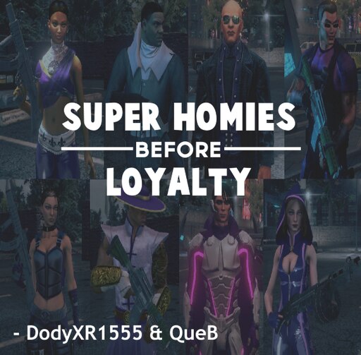 Steam Workshop Super Homies Before Loyalty Missions