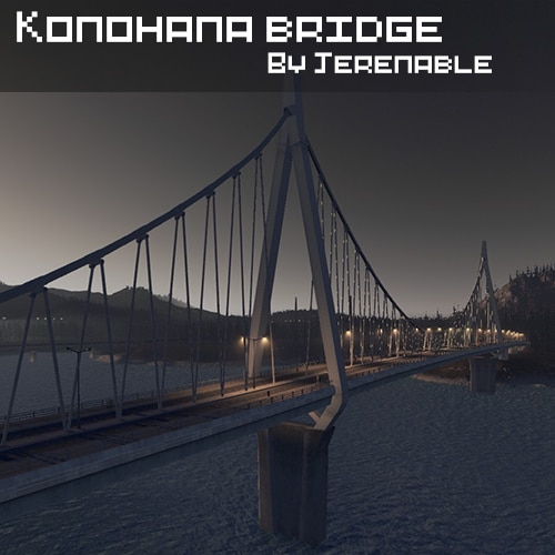 Steam Workshop Konohana Bridge