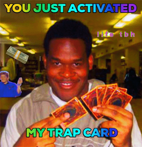 Steam Community :: :: You just activated my Trap Card! 