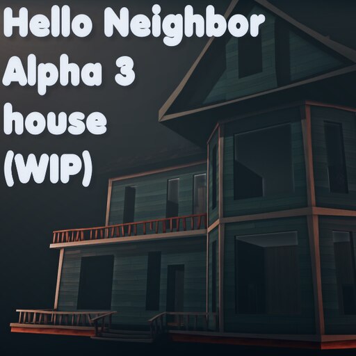 Hello Neighbor Alpha 3 on Steam
