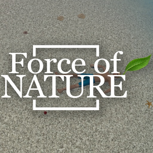 Steam :: Guide :: Force of Nature A level level guide to
