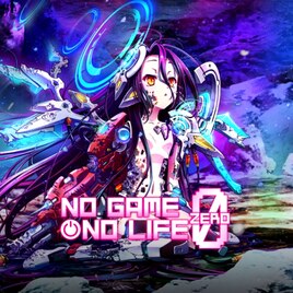 Steam Community No Game No Life Zero Moving Wallpaper ノーゲーム ノーライフ ゼロ W There Is A Reason Op Discussions