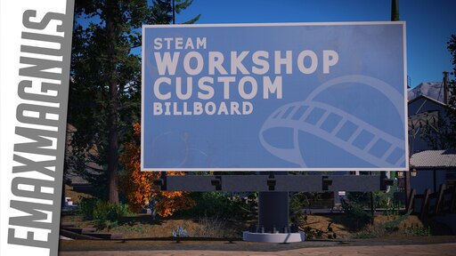 Steam Workshop Custom billboard support with lighting