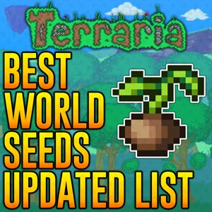Top 15 Best Seeds in Terraria