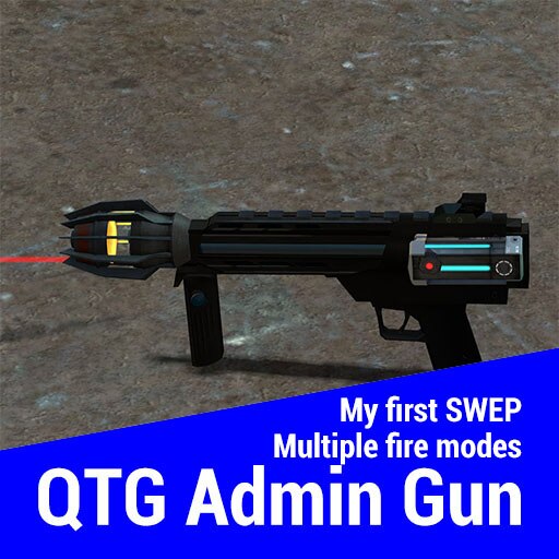 Steam Workshop::QTG Admin gun