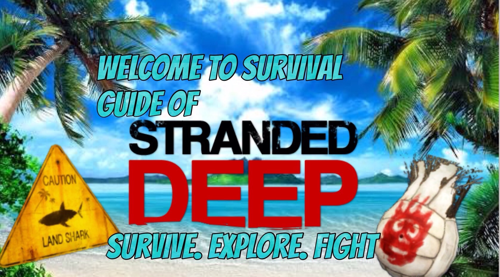 Stranded Deep Trophy Guide •