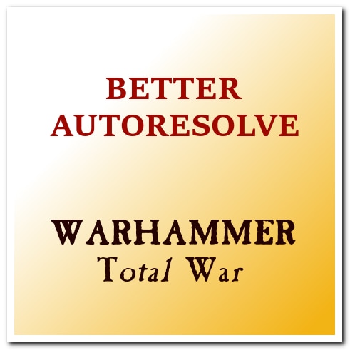 The best Total War: Warhammer mods
