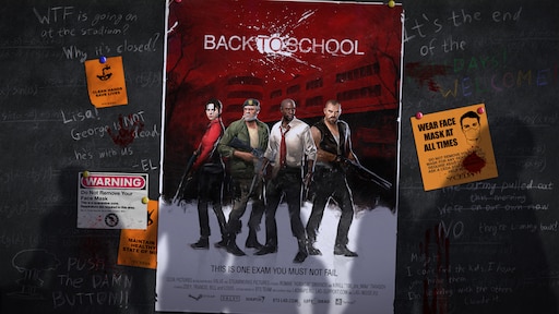 Left 4 back. Left 4 Dead 2 poster. Left 4 Dead 2 — кампания back to School. Left 4 Dead 2 Постер.